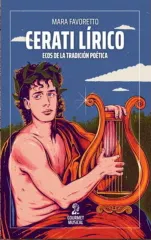 CERATI LIRICO - ECOS DE LA TRADICION POETICA