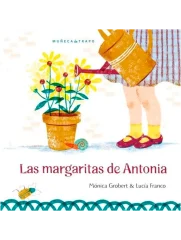 LAS MARGARITAS DE ANTONIA