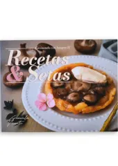 RECETAS Y SETAS - COCINANDO CON HONGOS II