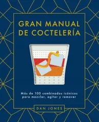 GRAN MANUAL DE COCTELERIA