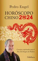 HOROSCOPO CHINO 2024 PEDRO ENGEL