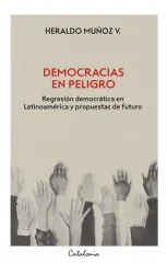 DEMOCRACIAS EN PELIGRO