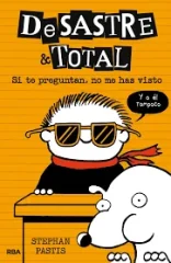 DESASTRE TOTAL 5 SI TE PREGUNTAN NO ME HAS VISTO