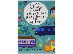 52 COSAS DIVERTIDAS PARA HACER EN EL TREN