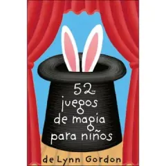 52 JUEGOS DE MAGIA PARA NIÑOS