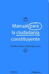 MANUAL PARA LA CIUDADANIA CONSTITUYENTE