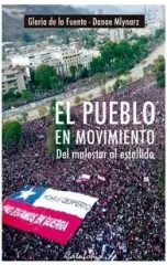 EL PUEBLO EN MOVIMIENTO DEL MALESTAR AL ESTALLIDO