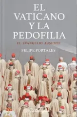 EL VATICANO Y LA PEDOFILIA