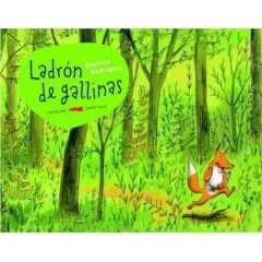 LADRON DE GALLINAS