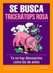 SE BUSCA TRICERATOPS ROSA