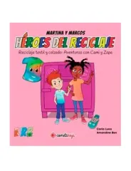 HEROES DEL RECICLAJE TEXTIL Y CALZADO
