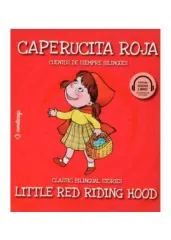 CAPERUCITA ROJA / LITTLE RED RIDING HOOD