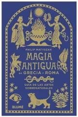MAGIA ANTIGUA EN GRECIA Y ROMA