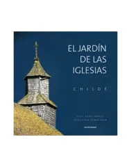 EL JARDIN DE LAS IGLESIAS