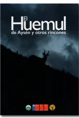 EL HUEMUL DE AYSEN Y OTROS RINCONES