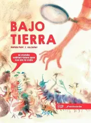 BAJO TIERRA