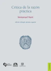 CRÍTICA DE LA RAZÓN PRÁCTICA. EDICIÓN BILINGÜE ALEMÁN-ESPAÑOL