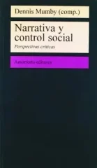 NARRATIVA Y CONTROL SOCIAL PERSPECTIVAS CRITICAS