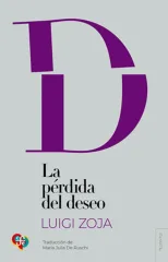 LA PERDIDA DEL DESEO