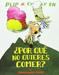 POR QUE NO QUIERES COMER