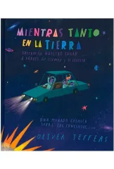 MIENTRAS TANTO EN LA TIERRA