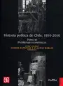 HISTORIA POLITICA DE CHILE 1810-2010 TOMO III