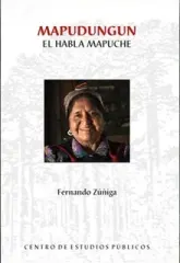 MAPUDUNGUN EL HABLA MAPUCHE