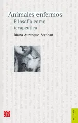 ANIMALES ENFERMOS FILOSOFIA COMO TERAPEUTICA