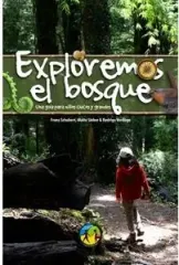 EXPLOREMOS EL BOSQUE