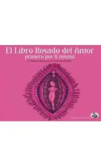 EL LIBRO ROSADO DEL AMOR PRIMERO POR TI MISMA