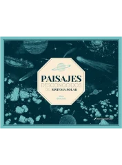PAISAJES DESCONOCIDOS DEL SISTEMA SOLAR