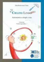 CIELITO LINDO ASTRONOMIA A SIMPLE VISTA