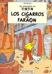 LAS AVENTURAS DE TINTIN 4 LOS CIGARROS DEL FARAON
