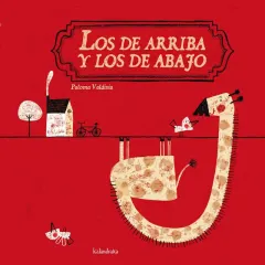 LOS DE ARRIBA Y LOS DE ABAJO