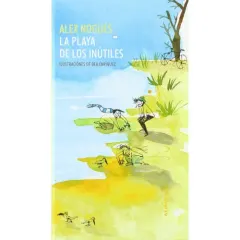 LA PLAYA DE LOS INUTILES