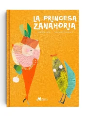 LA PRINCESA ZANAHORIA