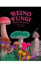REINO FUNGI MUNDO ENTRELAZADO