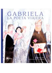 GABRIELA LA POETA VIAJERA