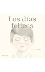LOS DIAS FELICES