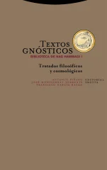 TEXTOS GNOSTICOS I BIBLIOTECA DE NAG HAMMADI