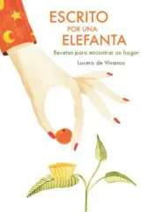 ESCRITO POR UNA ELEFANTA