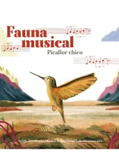 FAUNA MUSICAL PICAFLOR CHICO