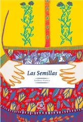 LAS SEMILLAS