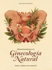 MANUAL INTRODUCTORIO A LA GINECOLOGIA NATURAL