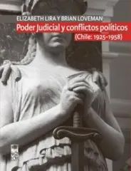 PODER JUDICIAL Y CONFLICTOS POLITICOS TOMO I