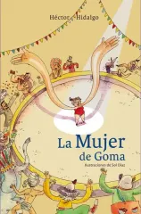 LA MUJER DE GOMA