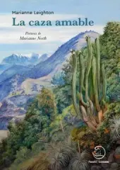 LA CAZA AMABLE