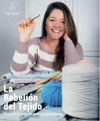 LA REBELION DEL TEJIDO