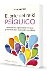 EL ARTE DEL REIKI PSIQUICO