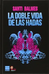 LA DOBLE VIDA DE LAS HADAS